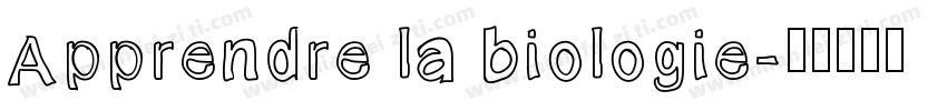 Apprendre la biologie字体转换